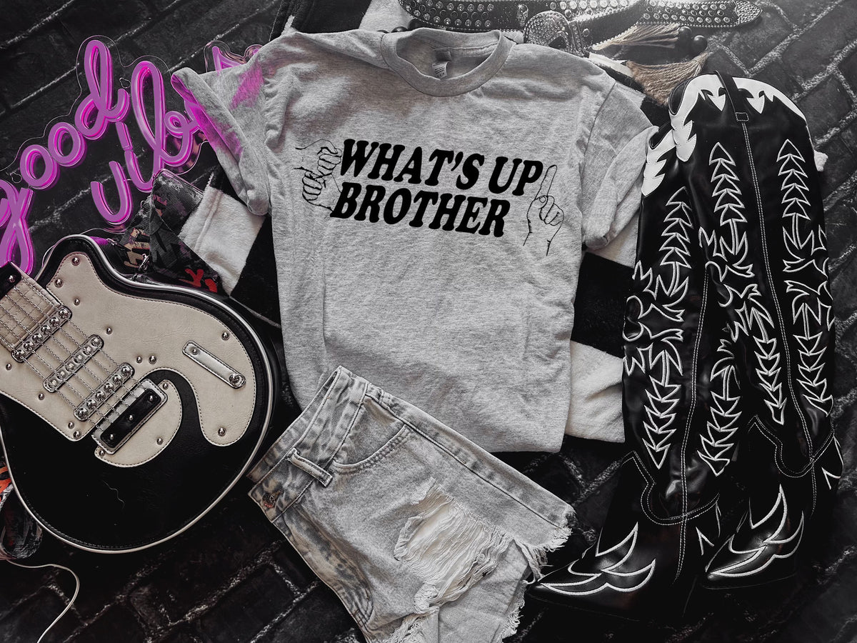 Whats Up Brother Graphic Shirt
