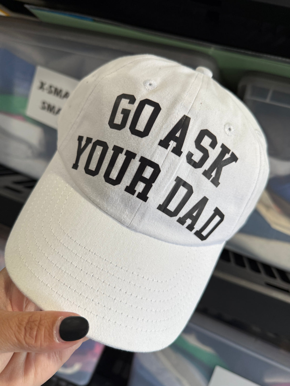 Go ask your dad unstructured cap
