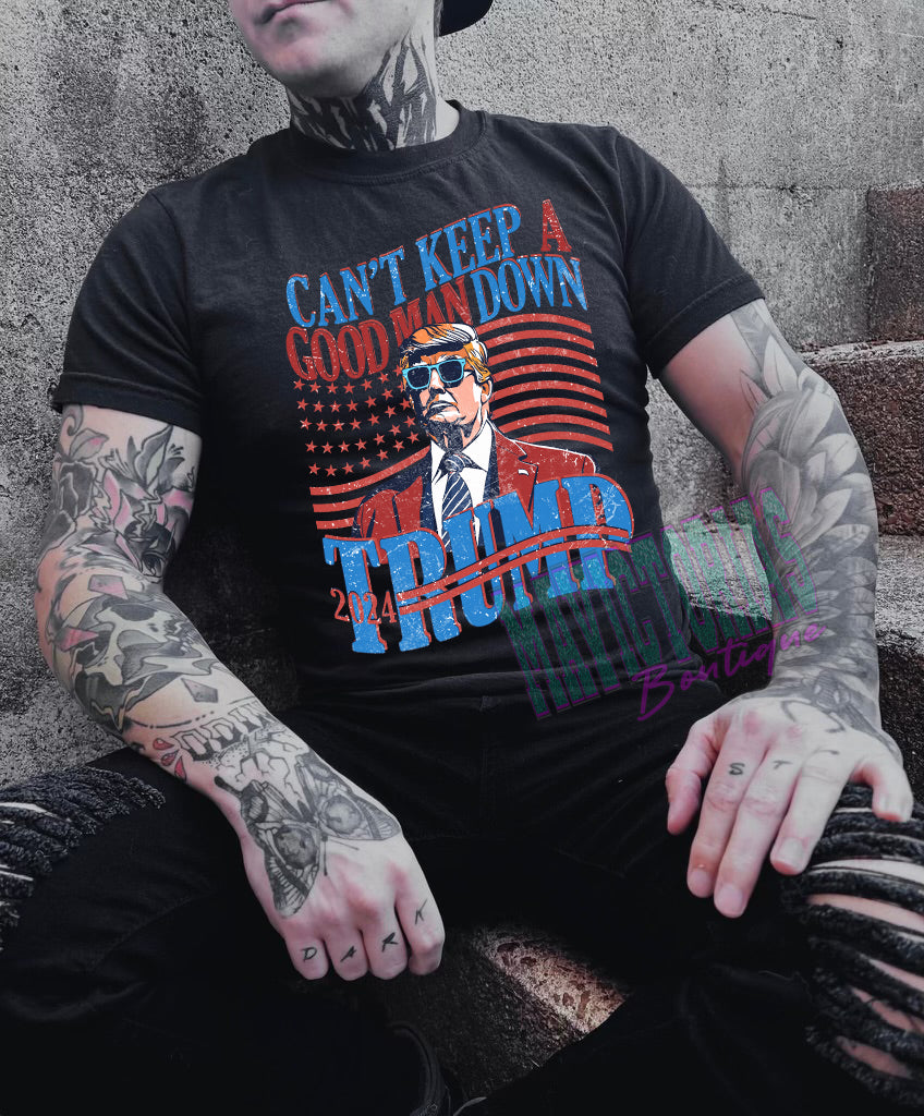 Can’t keep a good man down trump black graphic shirt