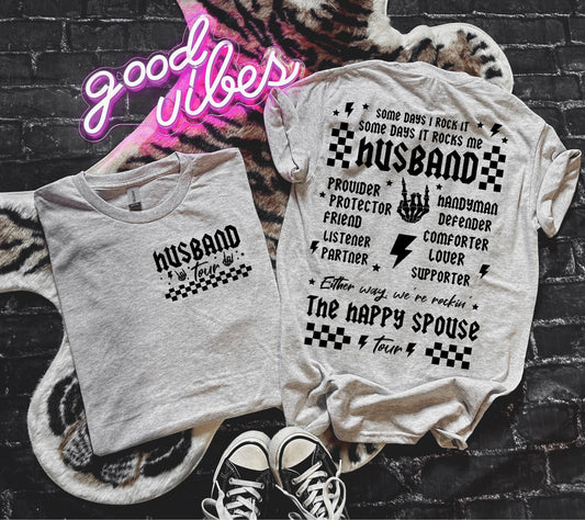 Husband Tour Graphic Shirt