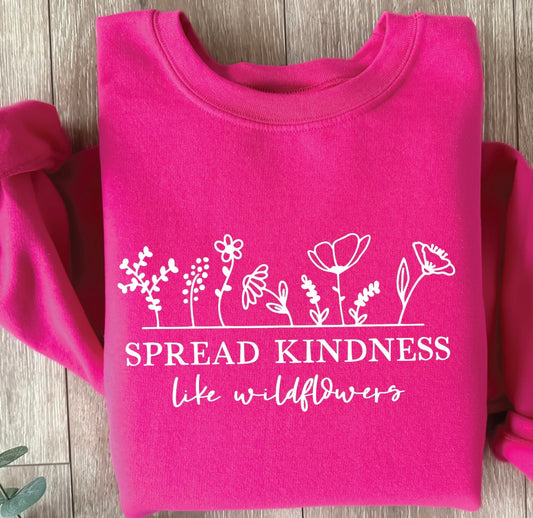 Spread Kindness Like Wildflowers Graphic Shirt