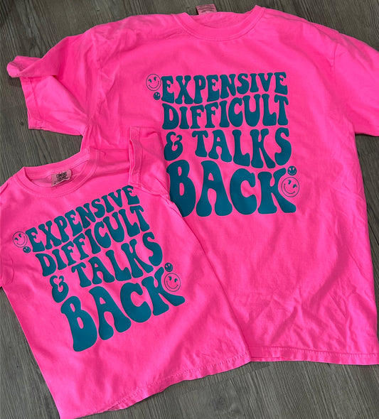 Expensive difficult and talks back. Graphic shirt