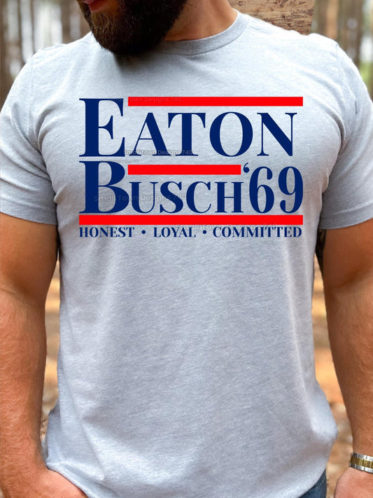 Eaton Busch 69 Honest Loyal Committed Graphic Shirt