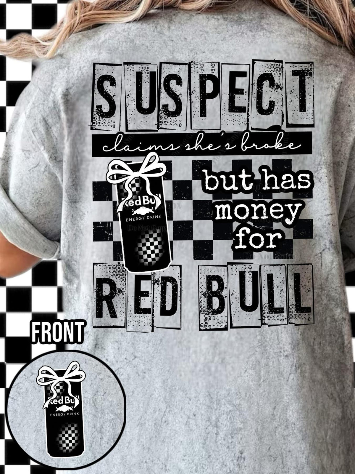 Suspect claims she’s broke but has money for Red Bull graphic shirt