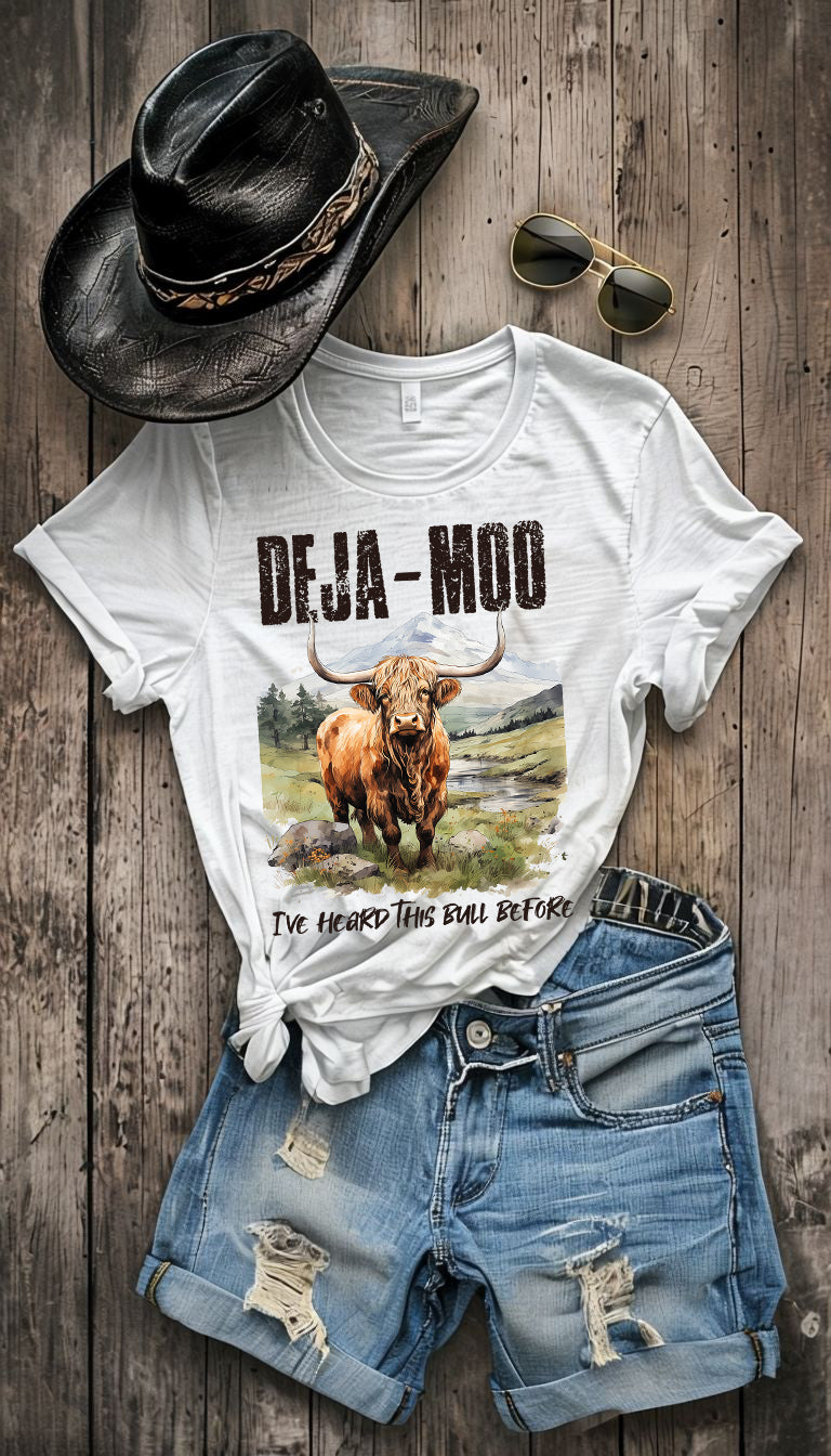 Deja moo I’ve heard this bull before graphic shirt